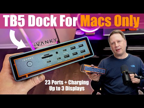 Best Thunderbolt 5 Dock For A Mac?  For MacBooks & Mac mini & Mac Studio - IVANKY FusionDock Max 2