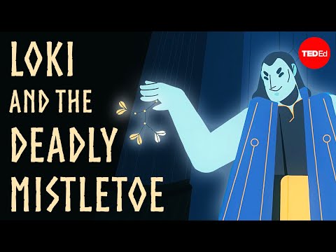 The myth of Loki and the deadly mistletoe - Iseult Gillespie