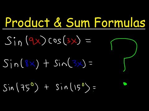 Product To Sum Identities and Sum To Product Formulas - Trigonometry