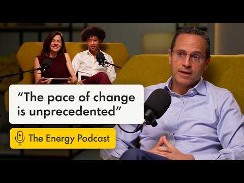 Shell’s CEO talks transformation, leadership, and the future of energy | The Energy Podcast