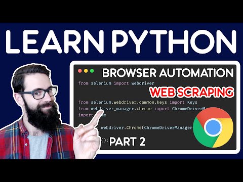 Python Tutorial: Browser Automation & Web Scraping with Selenium - Part 2