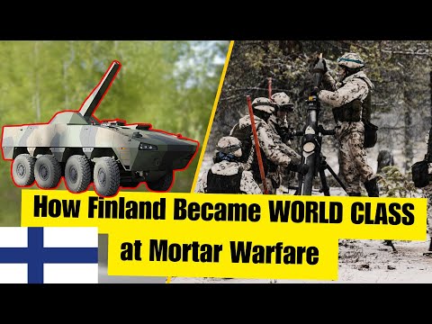 How Finland Became a Mortar MASTER