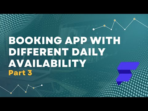Build a Booking App with Daily Custom Availability on FlutterFlow Part 3/4