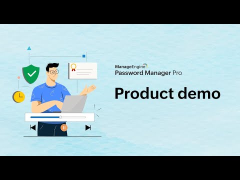 ManageEngine Password Manager Pro: Product demo