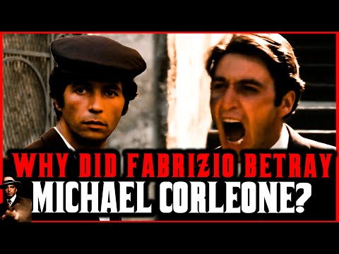 Why Did Fabrizio Betray Michael Corleone?