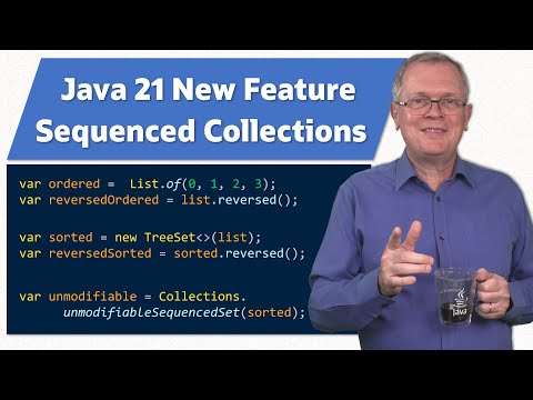 Java 21 New Feature: Sequenced Collections - JEP Cafe #19