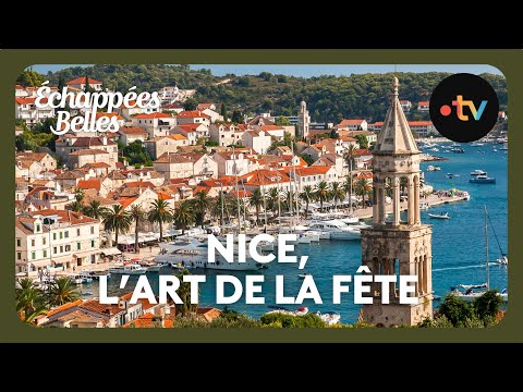 Nice, l'art de la fête - Échappées belles