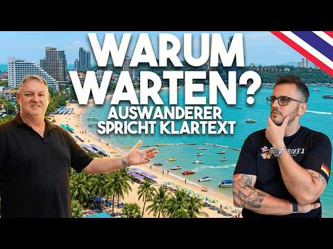 Thailand Auswanderer über Geld, Liebe und wie er in Pattaya sein Glück fand