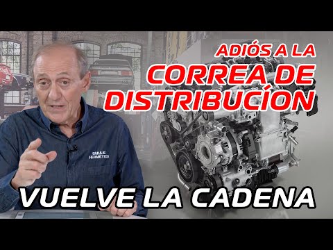Adiós a la CORREA de DISTRIBUCIÓN: Vuelve la cadena