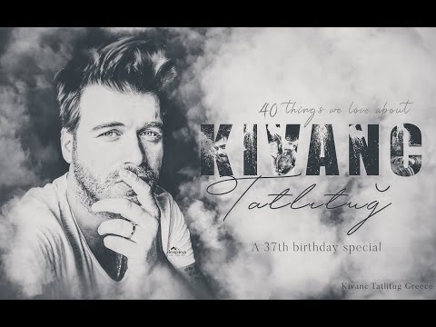 40 things we love about Kivanc Tatlitug, A birthday special