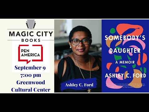 Magic City Books - Ashley C. Ford Event 9.9.21