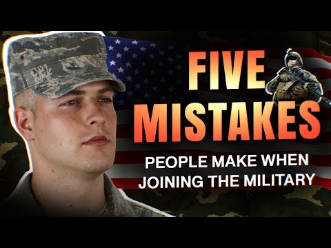 5 Mistakes People Make When Joining The Military