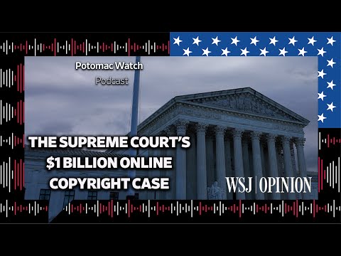 The Supreme Court's $1 Billion Online Copyright Case