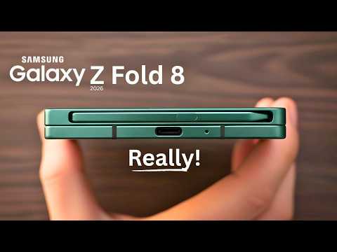 Samsung Galaxy Z Fold 8 - This Is It (Official)!