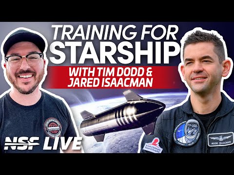 Astronaut Training and Starship - With Jared Isaacman and Tim Dodd- NSF Live