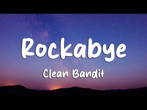 Clean Bandit - Rockabye (Lyrics) feat. Sean Paul & Anne-Marie (Loop Video)