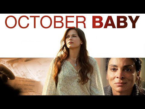 🍂 October Baby 🙏 | Bewegendes Drama nach einer wahren Geschichte | Ganzer Film auf Deutsch | HD