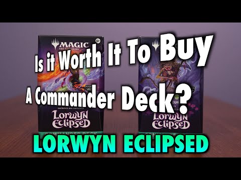 Is It Worth It To Buy A Lorwyn Eclipsed Commander Deck? | Magic: The Gathering