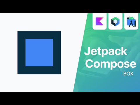 Box - Jetpack Compose