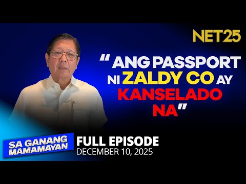 Sa Ganang Mamamayan - December 10, 2025