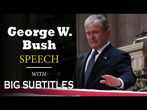 George W. Bush’s Emotional Eulogy for His Father | ENGLISH SPEECH with BIG Subtitles