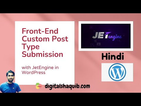 Front-End Custom Post Type Submission with JetEngine Forms in WordPress-Hindi
