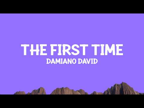 Damiano David - The First Time (Lyrics)
