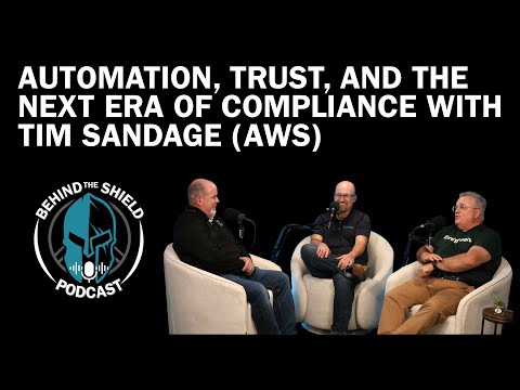 Automation, Trust, and the Next Era of Compliance with Tim Sandage (AWS)