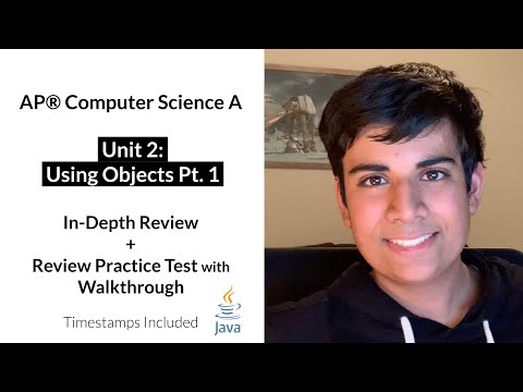 APCS Unit 2 (Part 1): Using Objects In-Depth Review and Practice Test | AP Computer Science A