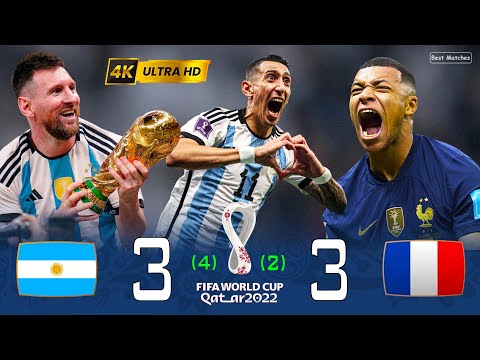 Argentina 3-3 (4-2) France World Cup Final 2022 4K UHD