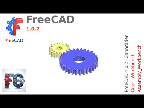 FreeCAD 1.0.2 - Workbench Gear + Workbench Assembly
