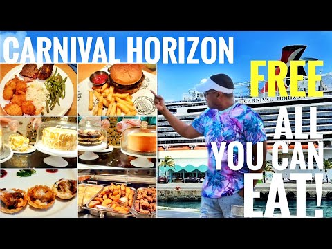 CARNIVAL HORIZON (4k) ALL YOU CAN EAT! Buffet, Dining & Desserts