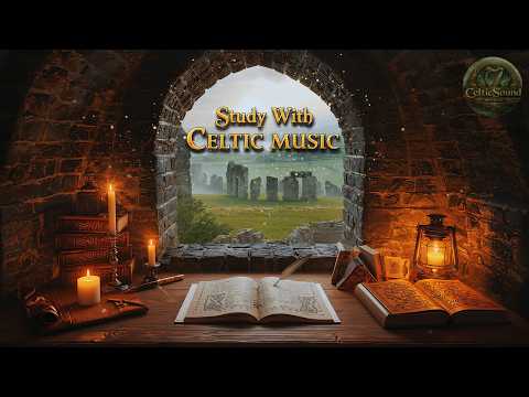 Celtic Study Music 🍀 1 Hour Peaceful Focus & Concentration Soundscapes