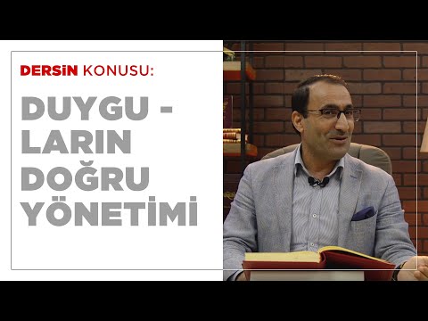 Duyguların Doğru Yönetimi - Ferhat ASLAN