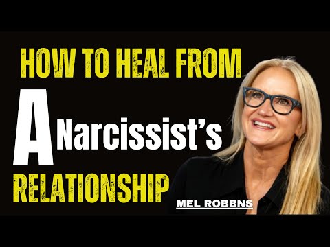 How to Heal from a Narcissistic Relationship | MEL ROBBINS |#motivation