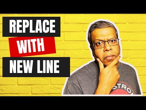 NOTEPAD++ TUTORIAL: FIND AND REPLACE WITH NEW LINE: Tips and Tricks