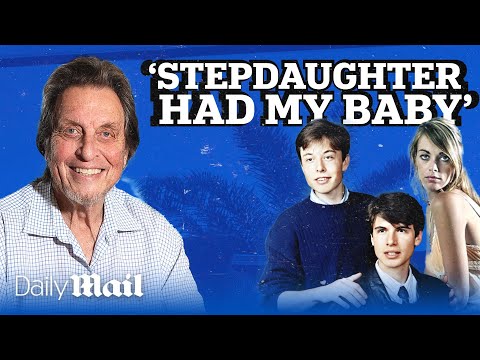 Errol Musk reveals story behind fathering children with stepdaughter