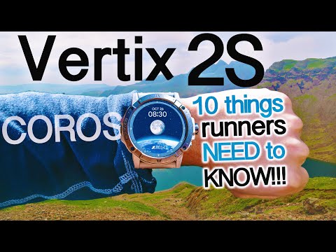 Coros Vertix 2S | 10 things ULTRA RUNNERS need to know!