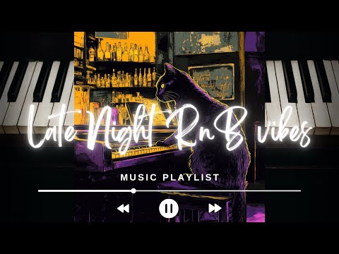 🎧おしゃれなBGMプレイリスト🎧【夜に聴きたいR&B】chill/R&B/work/study/relax/jazz/vibe/BGM