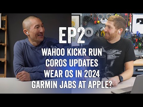Wahoo KICKR RUN, COROS Updates, WearOS in 2024, and Garmin jabs at Apple?
