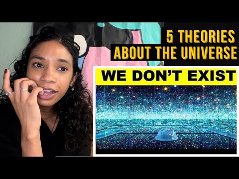 5 theories of the Universe to "blow your mind" or ruin your day