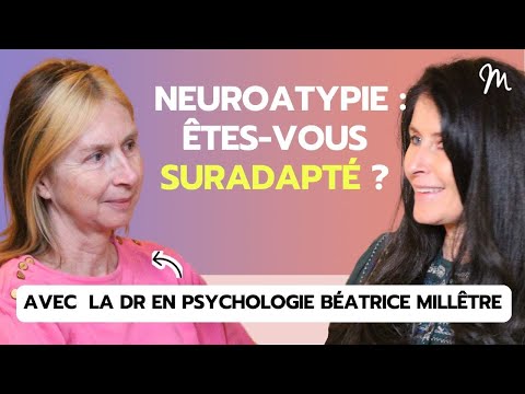 Comprendre la neuroatypie & le haut potentiel avec la psy Béatrice Millêtre #588
