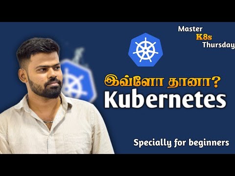 Kubernetes Explained in Tamil 🔥 | What is Kubernetes? | DevOps Tutorial for Beginners in Tamil #1