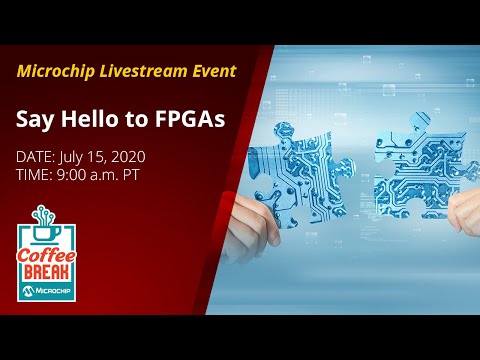 Coffee Break | S1E4 | Say Hello to FPGAs