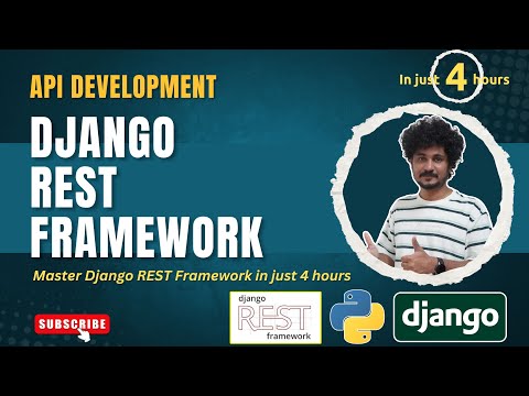 API Development with Django REST Framework - Master DRF In Just 4 Hours