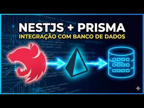 Como integrar NestJS com Banco de Dados usando Prisma ORM