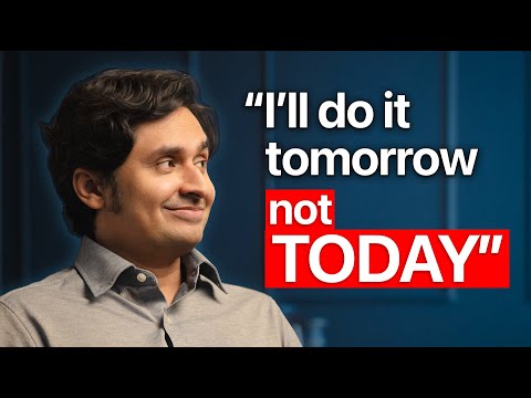 Why You Keep Telling Yourself I'll Do It Tomorrow