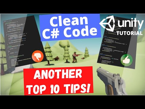 Another Top 10 Tips: Clean C# Code for Unity Developers