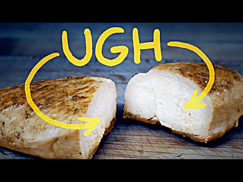 No wonder everybody hates chicken breasts