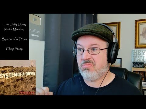 Classical Composer Reacts to Chop Suey (System of a Down) | The Daily Doug (Episode 417)